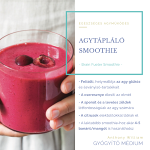 Agytápláló smoothie - Brain fueler smoothie